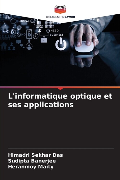 Linformatique optique et ses applications (Paperback)