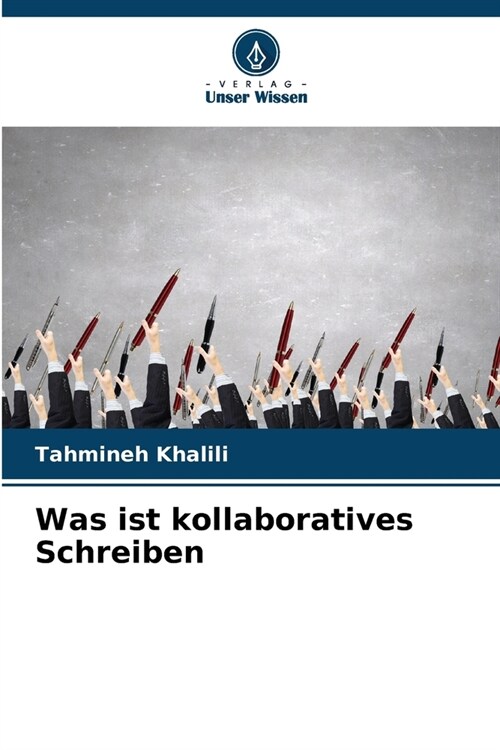 Was ist kollaboratives Schreiben (Paperback)