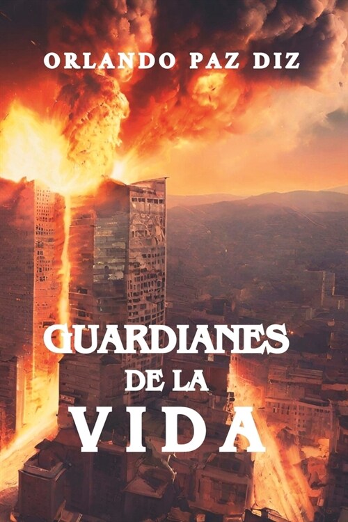 Guardianes de la Vida (Paperback)