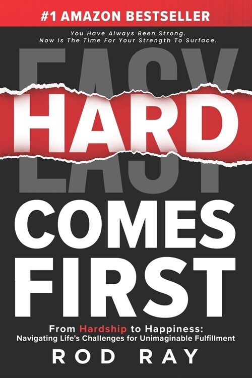 Hard Comes First: The Guide to Winning (Paperback)