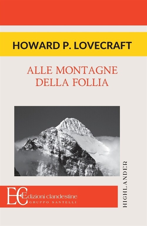 Alle Montagne Della Follia (Paperback)