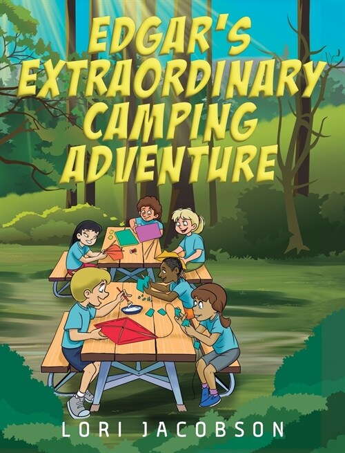 Edgars Extraordinary Camping Adventure (Hardcover)