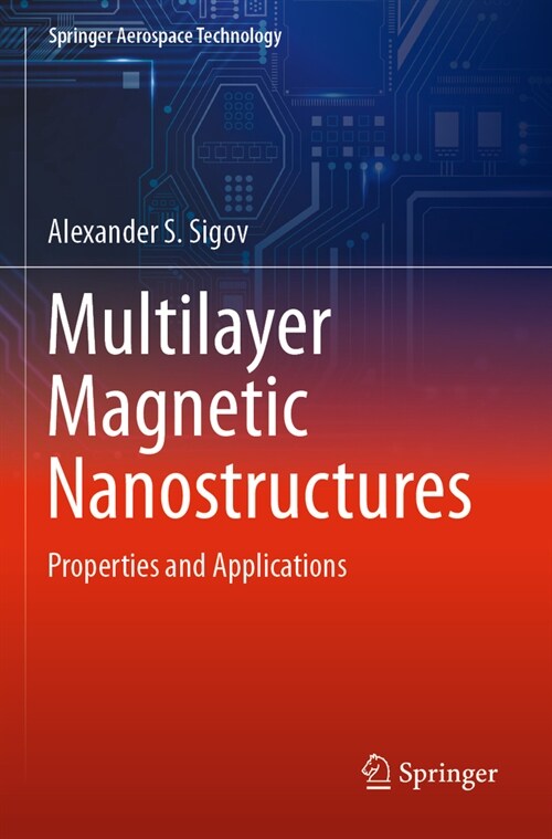 Multilayer Magnetic Nanostructures: Properties and Applications (Paperback, 2023)