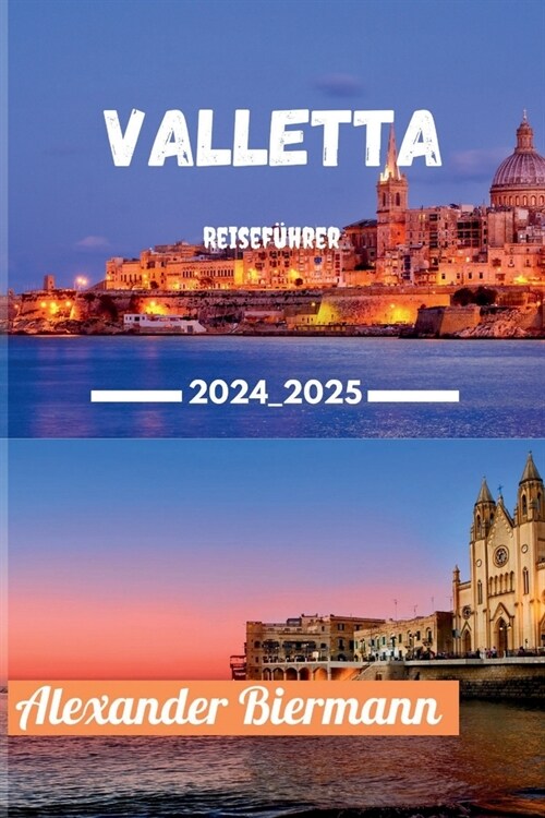 Valletta Reisef?rer 2024 - 2025 (Paperback)
