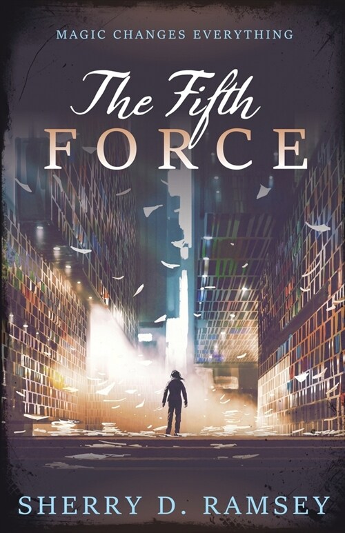 The Fifth Force (Paperback)