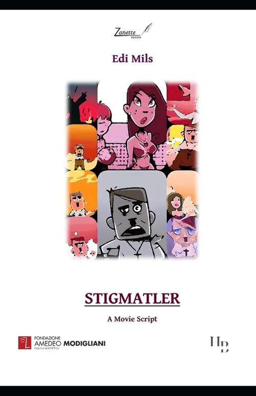 Stigmatler: Screenplay (Paperback)