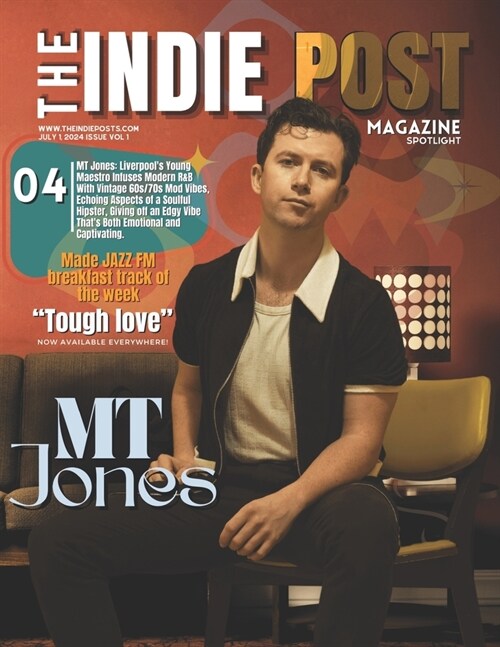 The Indie Post Magazine MT Jones July 1, 2024 Issue Vol 1 (Paperback)