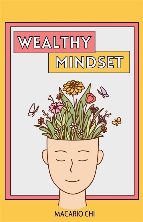 Wealthy Mindset (Paperback)