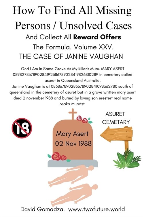 How To Find All Missing Persons / Unsolved Cases. And Collect All Reward Offers. Volume XXV: The Case of Janine Vaughan (Paperback)