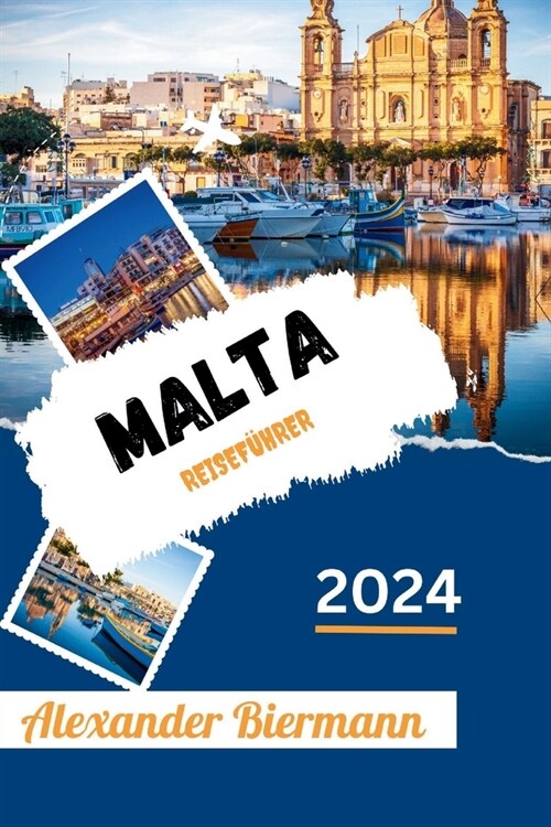 Malta Reisef?rer 2024 (Paperback)