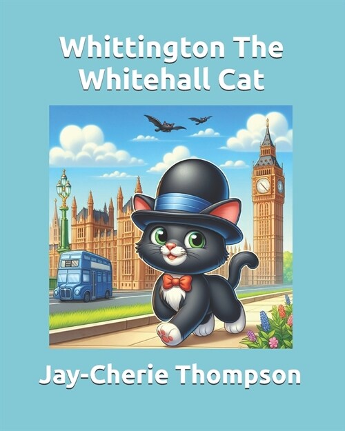 Whittington The Whitehall Cat (Paperback)