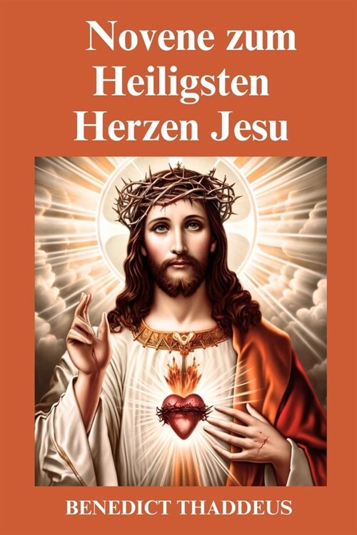 Novene zum Heiligsten Herzen Jesu (Paperback)