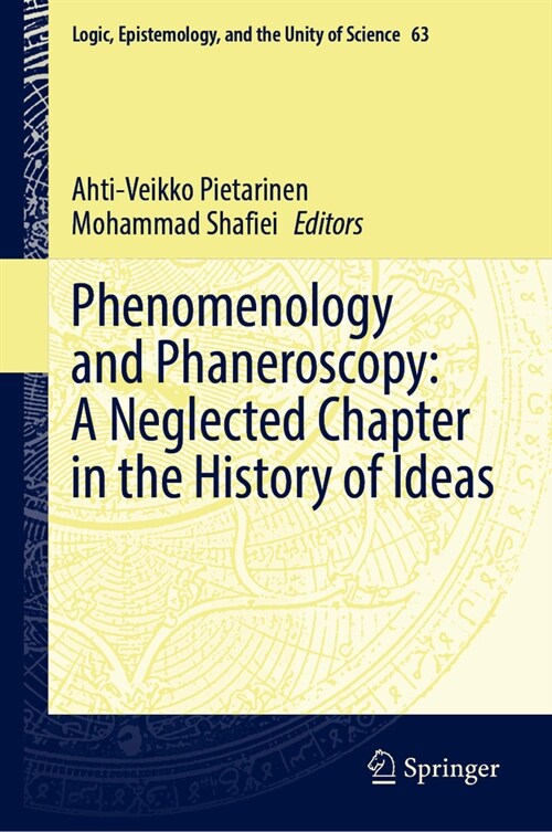 Phenomenology and Phaneroscopy: A Neglected Chapter in the History of Ideas (Hardcover, 2025)