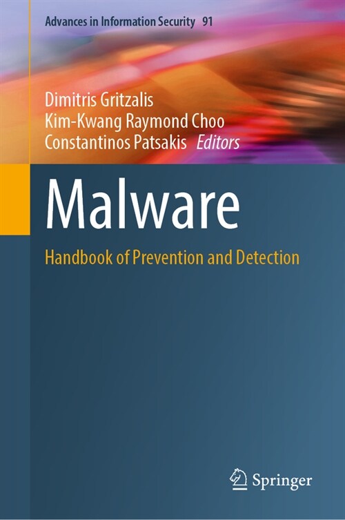 Malware: Handbook of Prevention and Detection (Hardcover, 2024)