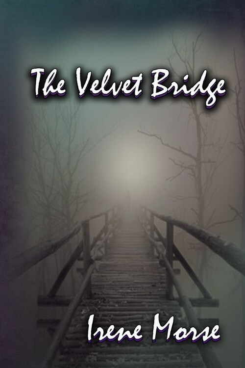 The Velvet Bridge (Paperback)