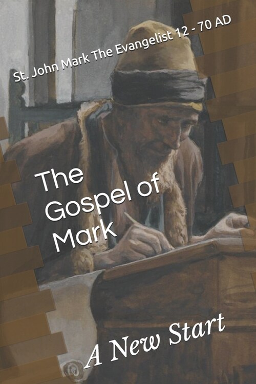 The Gospel of Mark: A New Start (Paperback)