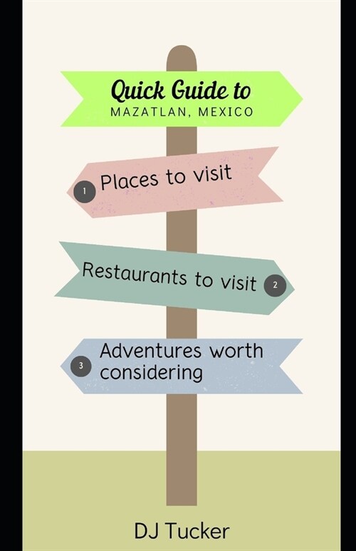 Quick Guide to Mazatl?, Mexico (Paperback)