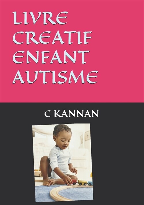 Livre Creatif Enfant Autisme (Paperback)