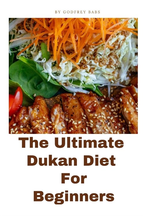 The Ultimate Dukan DIET FOR beginners (Paperback)