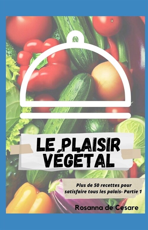 Le plaisir v??al- Partie 1 (Paperback)