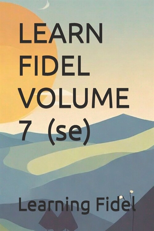 LEARN FIDEL VOLUME 7 ሰ (se) (Paperback)