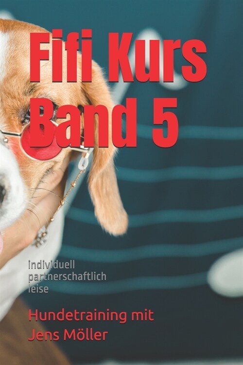 Fifi Kurs Band 5 (Paperback)