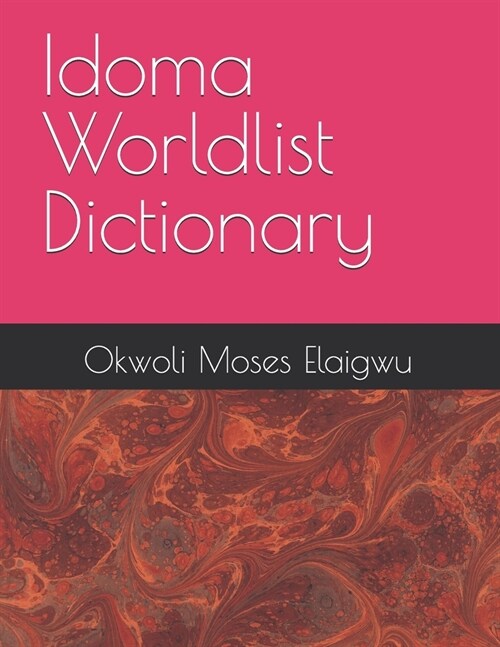 Idoma Worldlist Dictionary (Paperback)