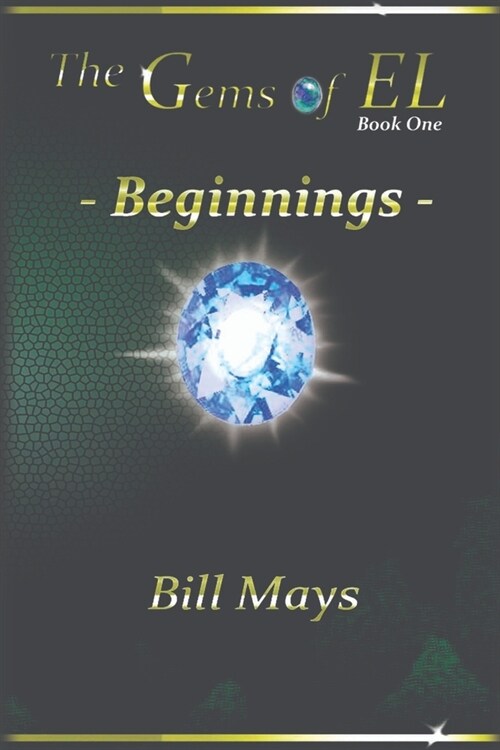 The Gems of EL - Beginnings (Paperback)