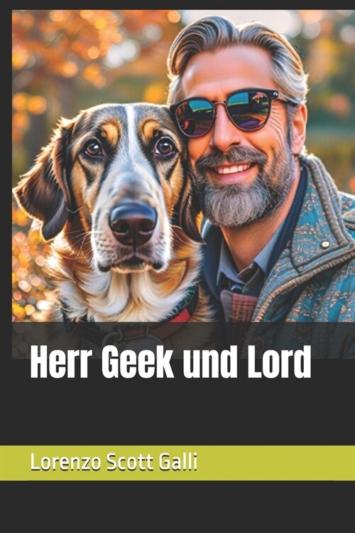 Herr Geek und Lord (Paperback)