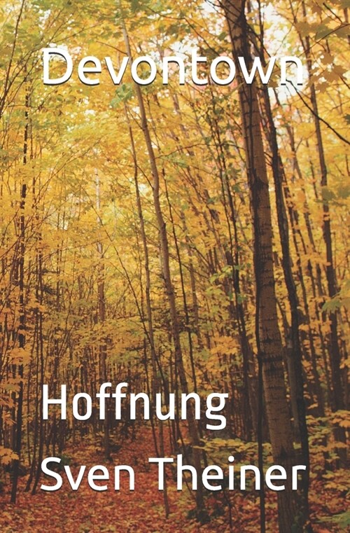 Devontown: Hoffnung (Paperback)