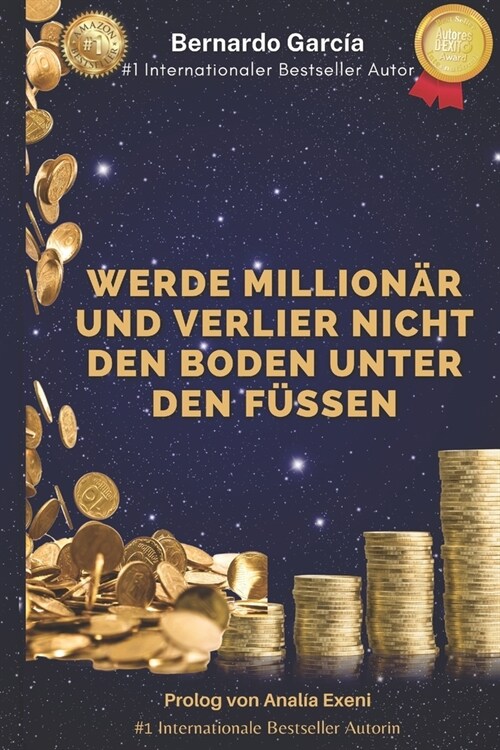 Werde Million? Und Verlier Nicht Den Boden Unter Den F?sen (Paperback)