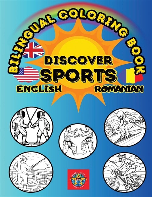 Discover Sports- A Bilingual Coloring Book in English and Romanian (Paperback)