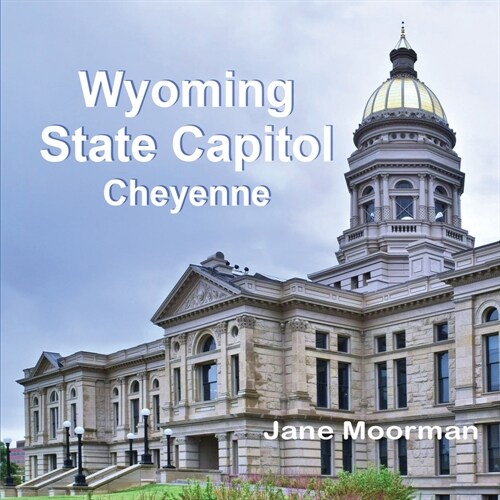 Wyoming State Capitol (Paperback)