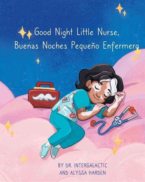 Good Night Little Nurse, Buenas Noches, Peque? Enfermero (Paperback)