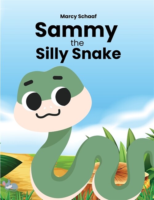 Sammy the Silly Snake (Paperback)