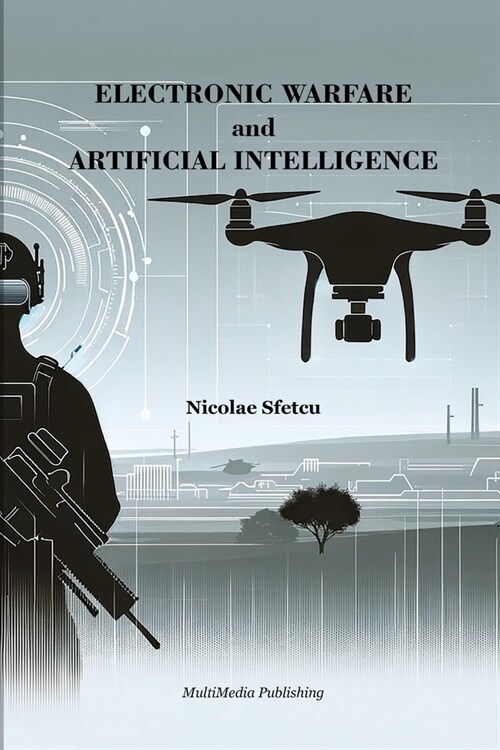 Electronic Warfare and Artificial Intelligence (Paperback)