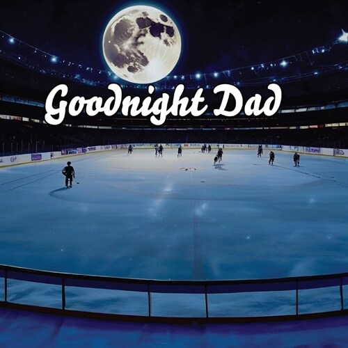 Goodnight Dad (Paperback)