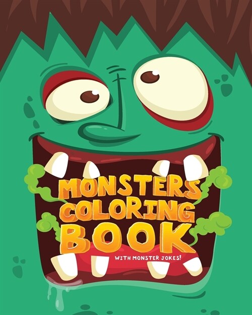Monsters Coloring Book (With Monster Jokes!) (Paperback)