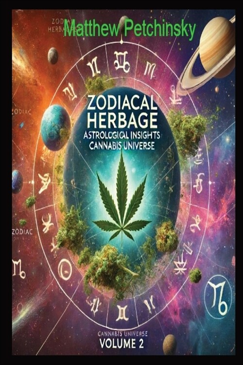 Zodiacal Herbage: Astrological Insights (Paperback)