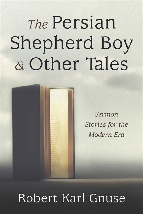 The Persian Shepherd Boy and Other Tales (Paperback)