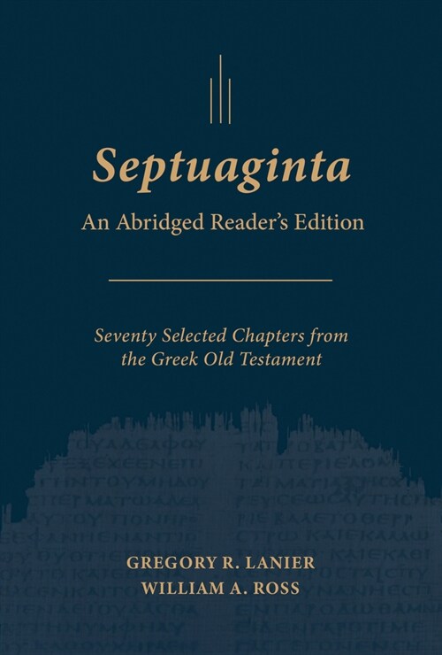 Septuaginta: An Abridged Readers Edition (Paperback)