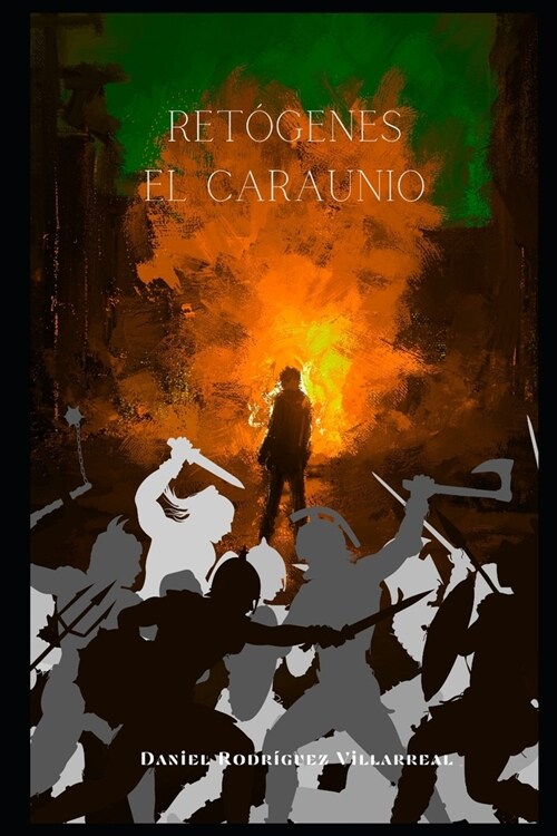 Ret?enes el Caraunio (Paperback)