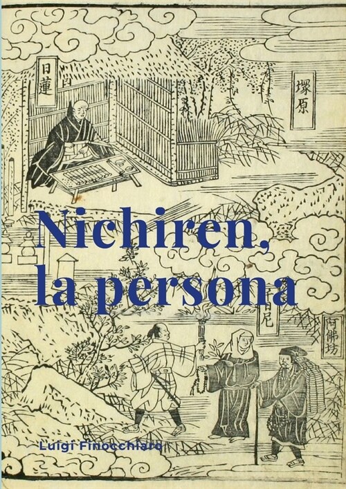 Nichiren, la persona: Edizione monocroma (Paperback)