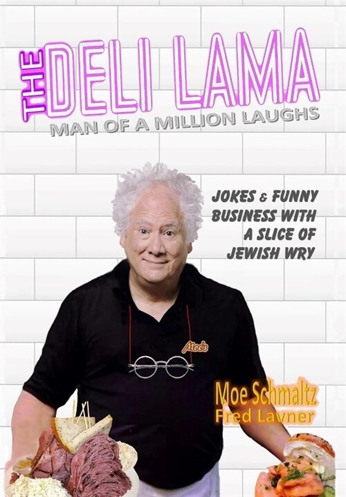 THE DELI LAMA Man Of A Million Laughs (Hardcover)