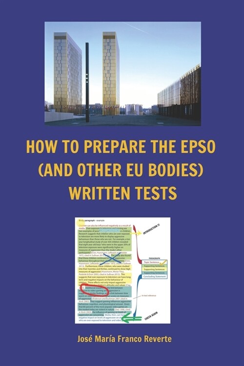 How to prepare the EPSO (and other EU bodies) written tests (Paperback)