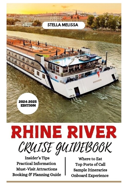 Rhine River Cruise Guidebook (2024-2025 Edition) (Paperback)