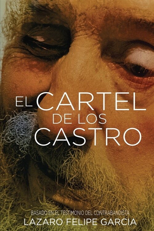 El Cartel de Los Castro (Paperback)