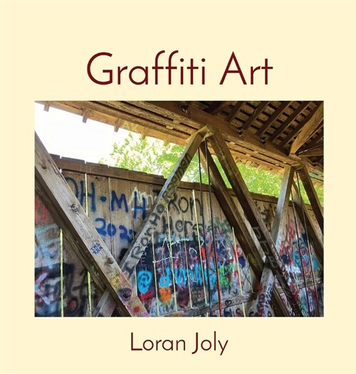 Graffiti Art (Hardcover)