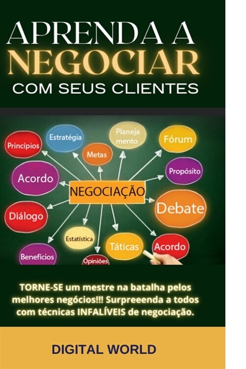 Aprenda a negociar com seus clientes (Paperback)