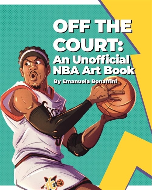 Off the Court: An Unofficial NBA Art Book (Paperback)